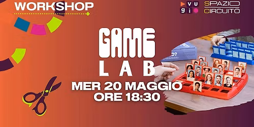 Game Lab - Workshop di Game Design
