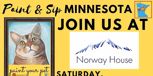 September 26 Paint Your Pet Project at Norway House