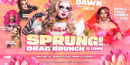 Sprung! Drag Brunch with Dawn from RuPaul's Drag Race All Stars