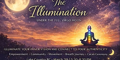 The Illumination - Breath | Movement | Cacao| Connection