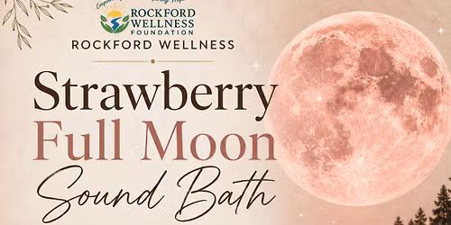 Strawberry Moon \ud83c\udf53 Meditation + Soundbath