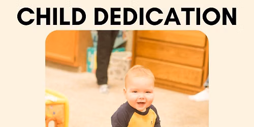 Child Dedication @ First Medina
