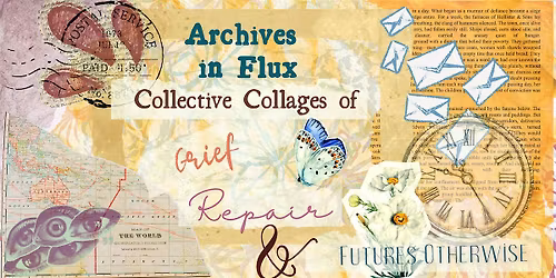 Archives in Flux