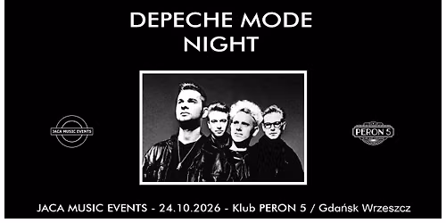DEPECHE MODE NIGHT - 24.10.26 \/ Klub PERON 5