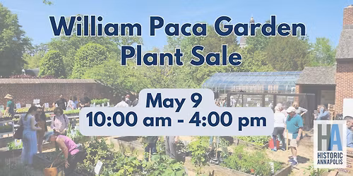 William Paca Garden Plant Sale