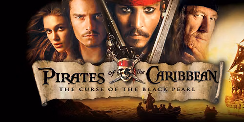 Lakeside Cinema: Pirates of the Caribbean: The Curse of the Black Pearl (2003) [PG-13]