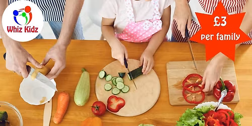 Family Cook up & Stay and Play!