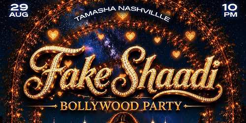 NASHVILLE FAKE SHAADI BOLLYWOOD PARTY @JELLY ROLLES