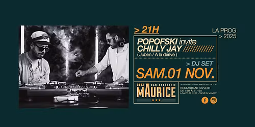 Popofski invite Chilly Jay X Chez Maurice