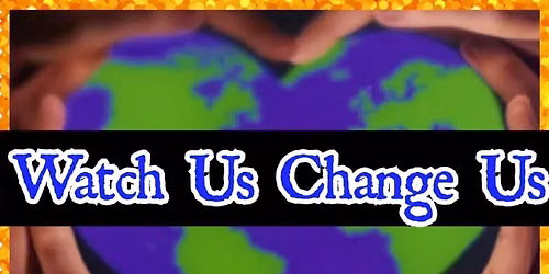 Watch Us Change Us Community BBQ