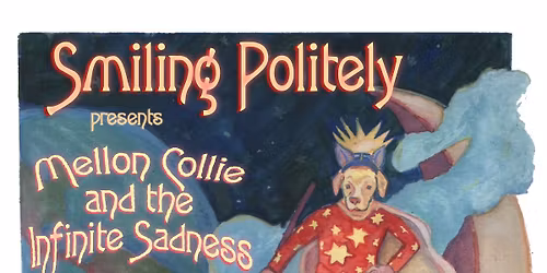 Mellon Collie & The Infinite Sadness IN FULL at Cubby Bear - A benefit for PAWS Chicago