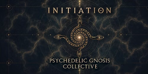 Psychedelic Gnosis - Initiation