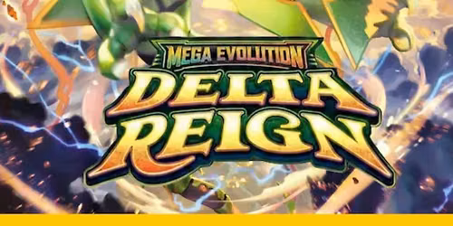 Pokemon Mega Evolution: Delta Reign Pre-release