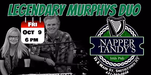 Legendary Murphys DUO play SMITHTOWN Napper Tandys HAPPY HOUR!