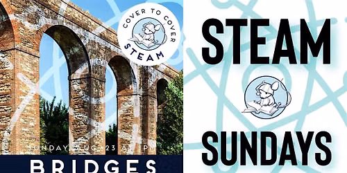 STEAM Sundays Bridges
