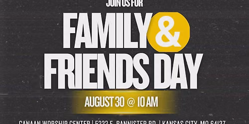 Family & Friends Day 