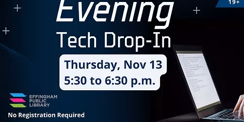 Evening Tech Drop In