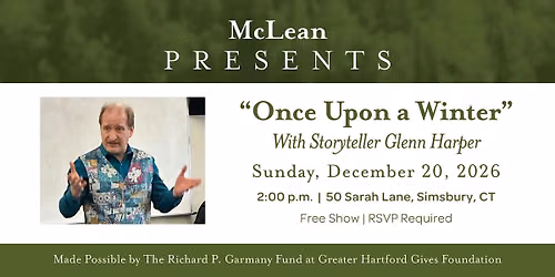 \u201cOnce Upon a Winter\u201d With Storyteller Glenn Harper