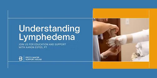 Understanding Lymphedema 