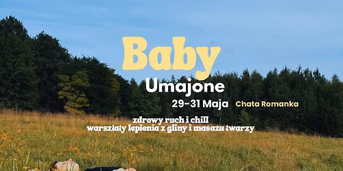 Baby umajone - kobiecy weekend w Beskidzie \u017bywieckim 