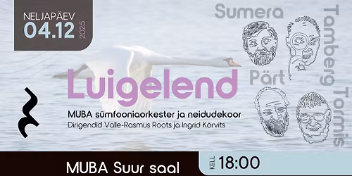 \u201eLuigelend\u201c - KONTSERT L\u00dcKKUB EDASI!