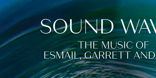 Los Angeles Master Chorale - Sound Waves: The Music of Esmail, Garrett and Woo at Walt Disney Concert Hall