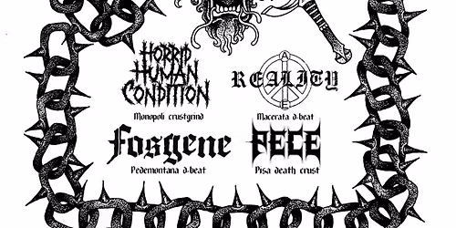 HORRID HUMAN CONDITION + FOSGENE + REALITY + PECE @CSAnEXtEmerson