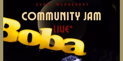 WEDNESDAY COMMUNITY JAM