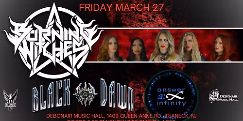 Burning Witches with Black Dawn and Answer Infinity