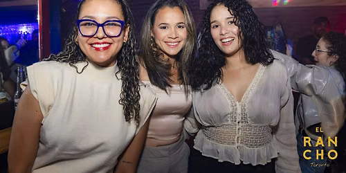 *EVERYONE FREE*  LATIN FRIDAYS @ EL RANCHO | FRI, OCT. 9TH