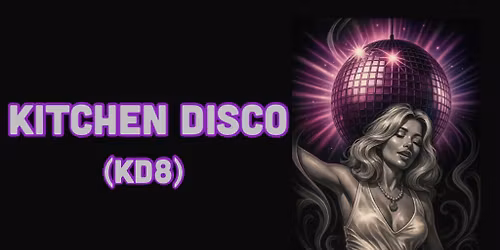 Kitchen Disco 8 (KD8) The Great Escape