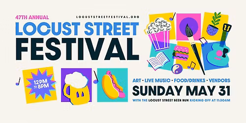 47th Annual Locust Street Festival