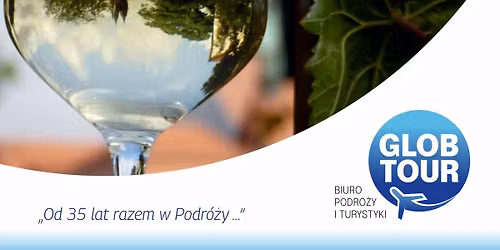 Festiwal wina w Mi\u015bni z GLOBTOUR
