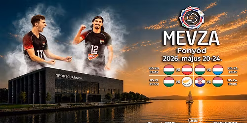 MEVZA Nemzetk\u00f6zi F\u00e9rfi R\u00f6plabda Torna | Fony\u00f3d, 2026.05.20-24.