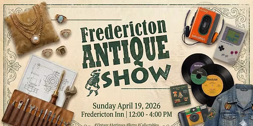 FREDERICTON ANTIQUE SHOW