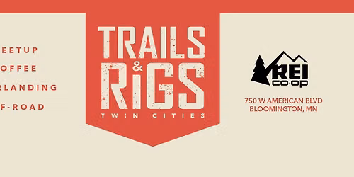 Trails & Rigs Twin Cities