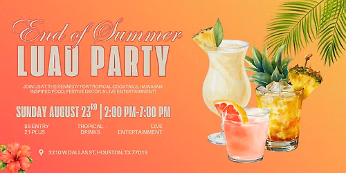 End of Summer Luau Party at The Kennedy