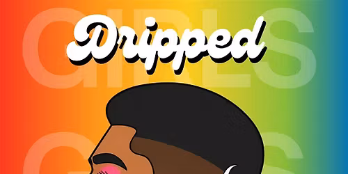 Dripped