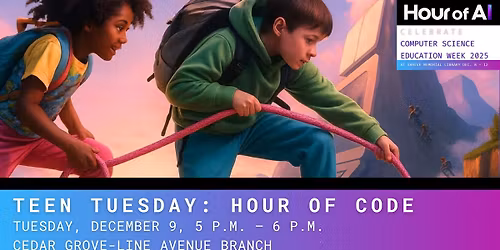 Teen Tuesday: Hour of Code at the Cedar Grove-Line Avenue Branch