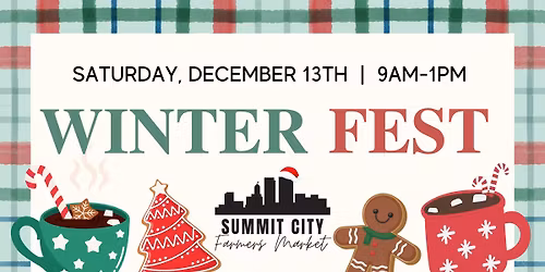 Winter Fest | Summit City Farmers Market
