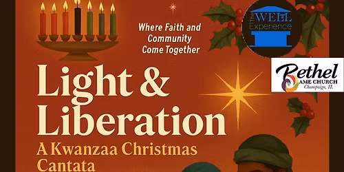 Light & Liberation: A Kwanzaa Christmas Cantata