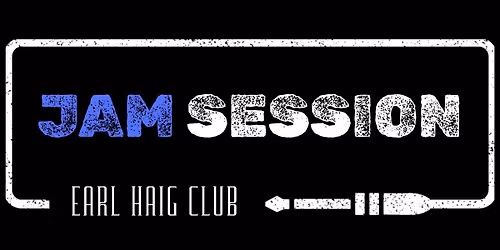 Monday Jam at The Earl Haig Club Bar