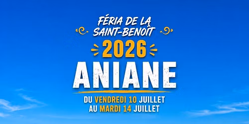 F\u00c9RIA DE LA SAINT BENOIT D\u2019ANIANE 2026