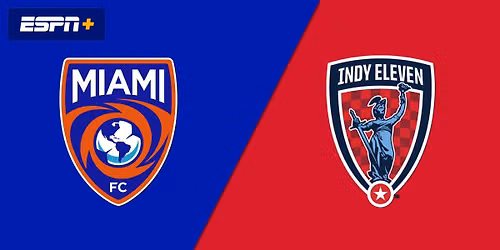 Indy Eleven at Miami FC