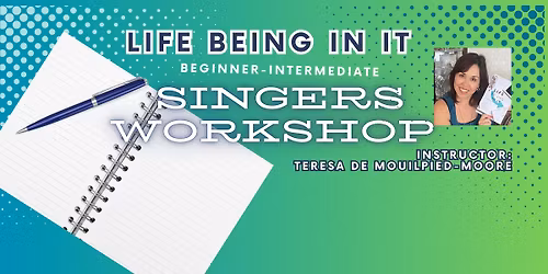 Singers Workshop - 2 hours - Beginner - Intermediate