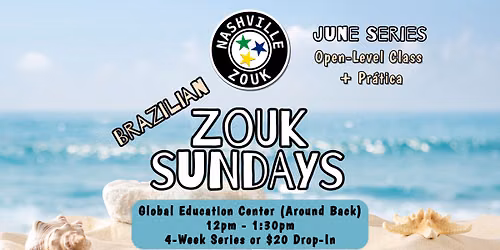 June Zouk Series (Open-Level Class + Pr\u00e1tica) \u2600\ufe0f