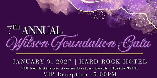 The 7th Annual Wilson Foundation Gala