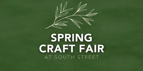 Spring Craft Fair at South Street