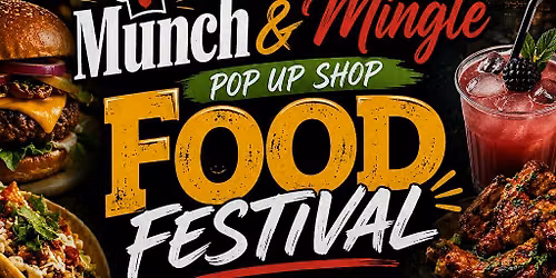 Munch & Mingle Pop Up Shop Food Festival