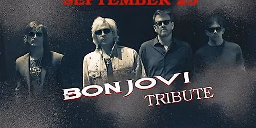 Bon Jovi Tribute: Slippery When Wet